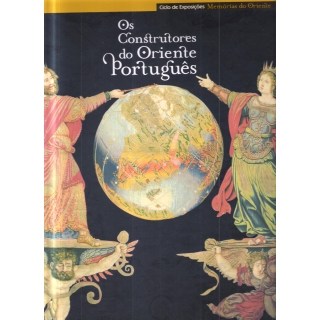 OS CONSTRUTORES DO ORIENTE PORTUGUÊS